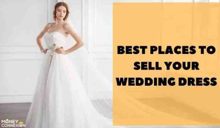 Where to sell wedding dresses